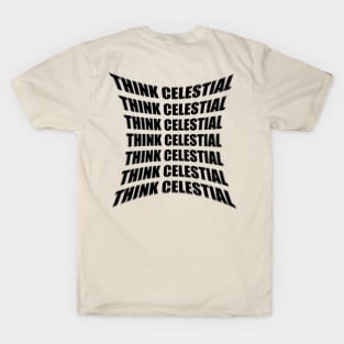 Think Celestial T-Shirt